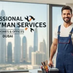 Professional Handyman Services in Dubai for Homes & Offices