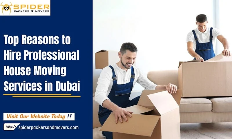 Top Reasons to Hire Professional House Moving Services in Dubai