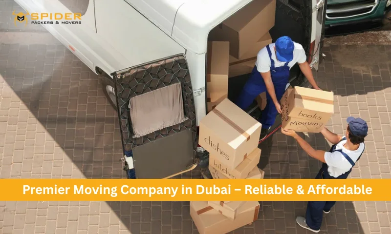 Premier Moving Company in Dubai – Reliable & Affordable