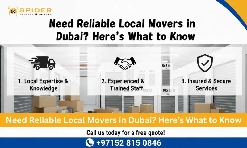 Need Reliable Local Movers in Dubai Here’s What to Know