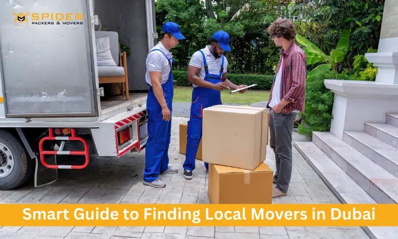 Smart Guide to Finding Local Movers in Dubai